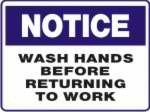 Wash Hands Before Returning To Work